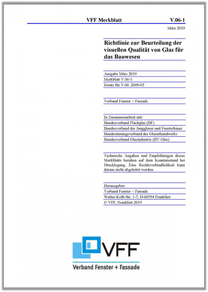 V.06-1 - 2019-03 Richtlinie zur Beurteilung der visuellen Qualität von Glas für das Bauwesen